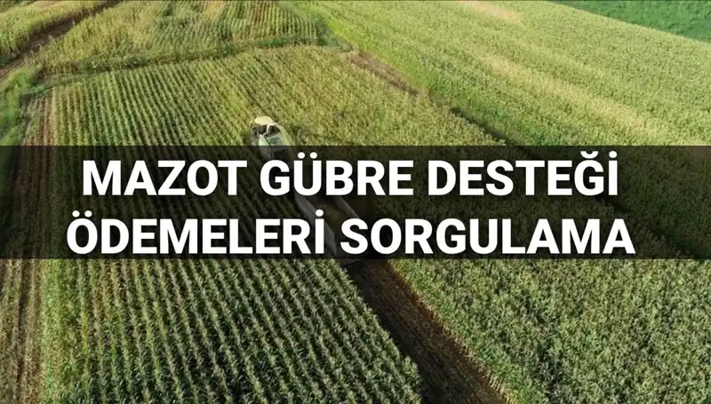 2025’te Mazot ve Gübre Desteği Ödemeleri: Tarihler ve Detaylar