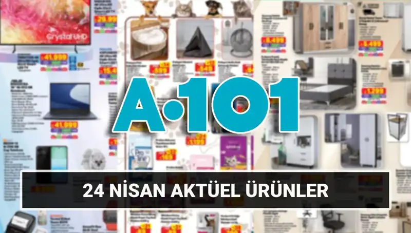 A101'de 24 Nisan Fırsatları: Ev Gereçleri ve Daha Fazlası